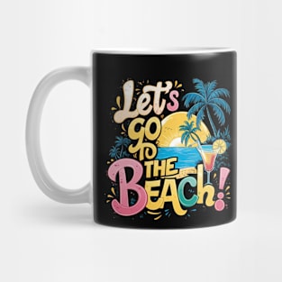 Let's Go to the Beach Adventure Tee Mug